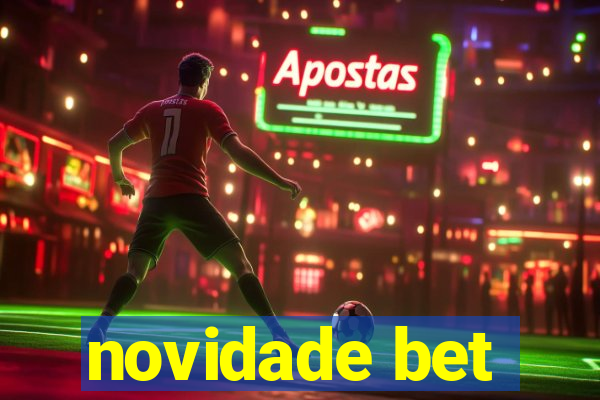 novidade bet